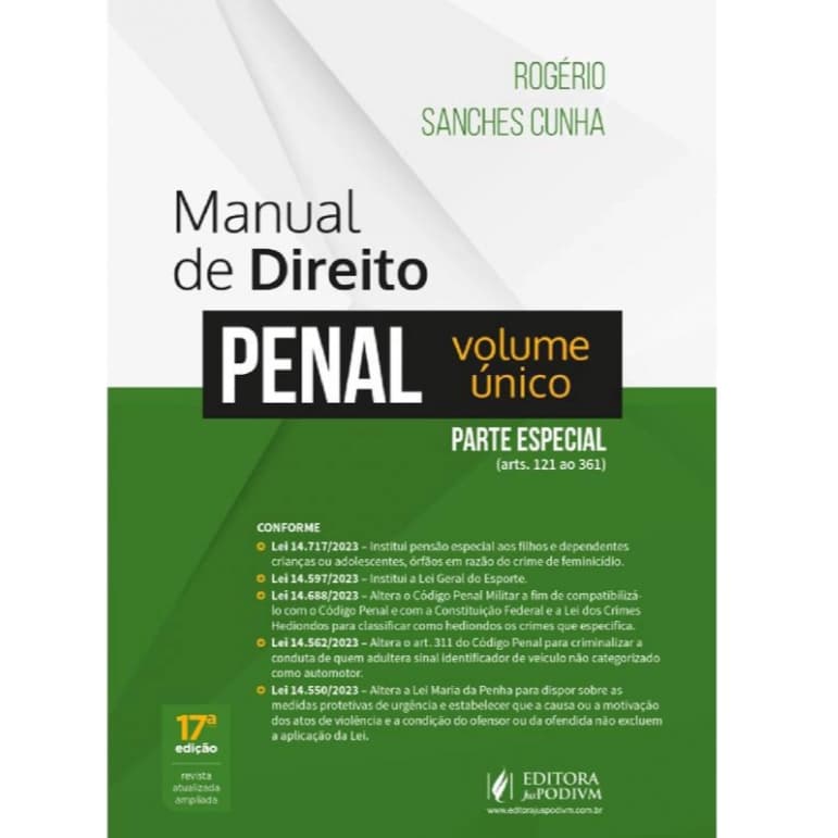 Manual de Direito Penal Volume Único 2024 - Rogério Sanches Cunha - 17ª Edição