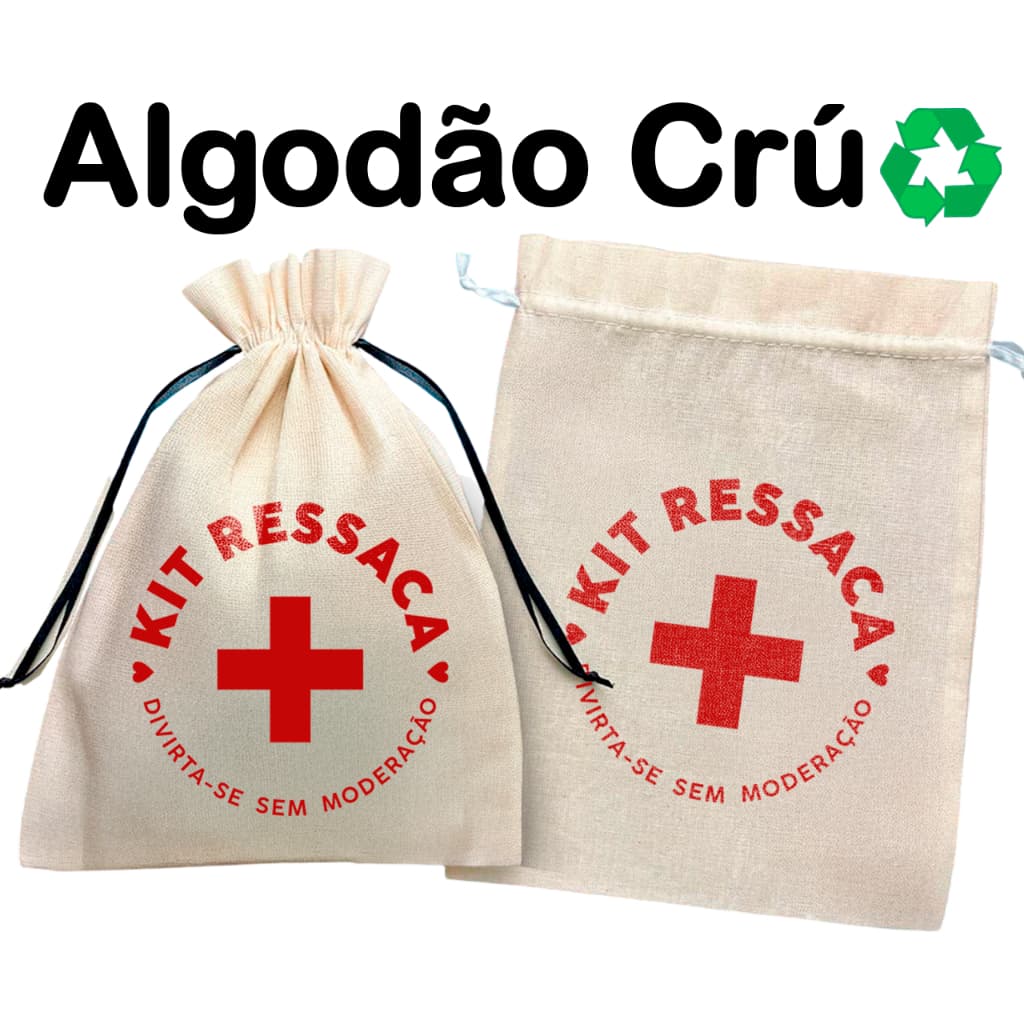 Saquinhos em algodão Crú KIT RESSACA - Tecido Ecológico sacolinhas ideal para formaturas medicina direito festas