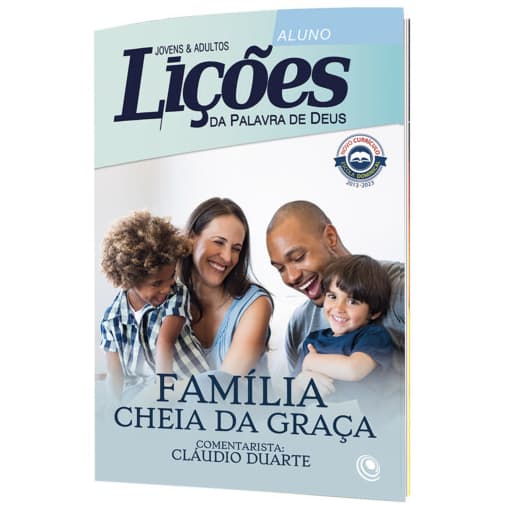Revista EBD Nº 59 Lições da Palavra de Deus - Família Cheia da Graça - ALUNO