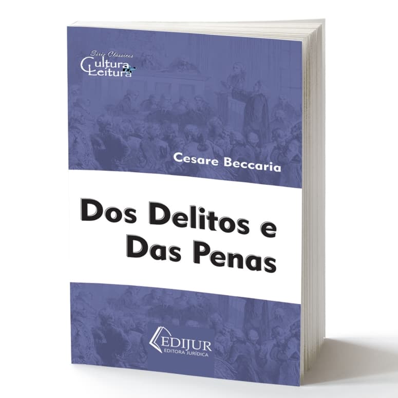 Dos Delitos e das Penas - Cesare Beccaria