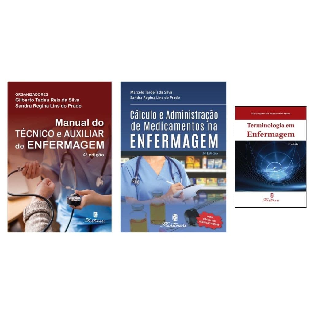 Manual Do Tecnico E Auxiliar De Enfermagem + Calculo De Medicamentos + Terminologia Enfermagem