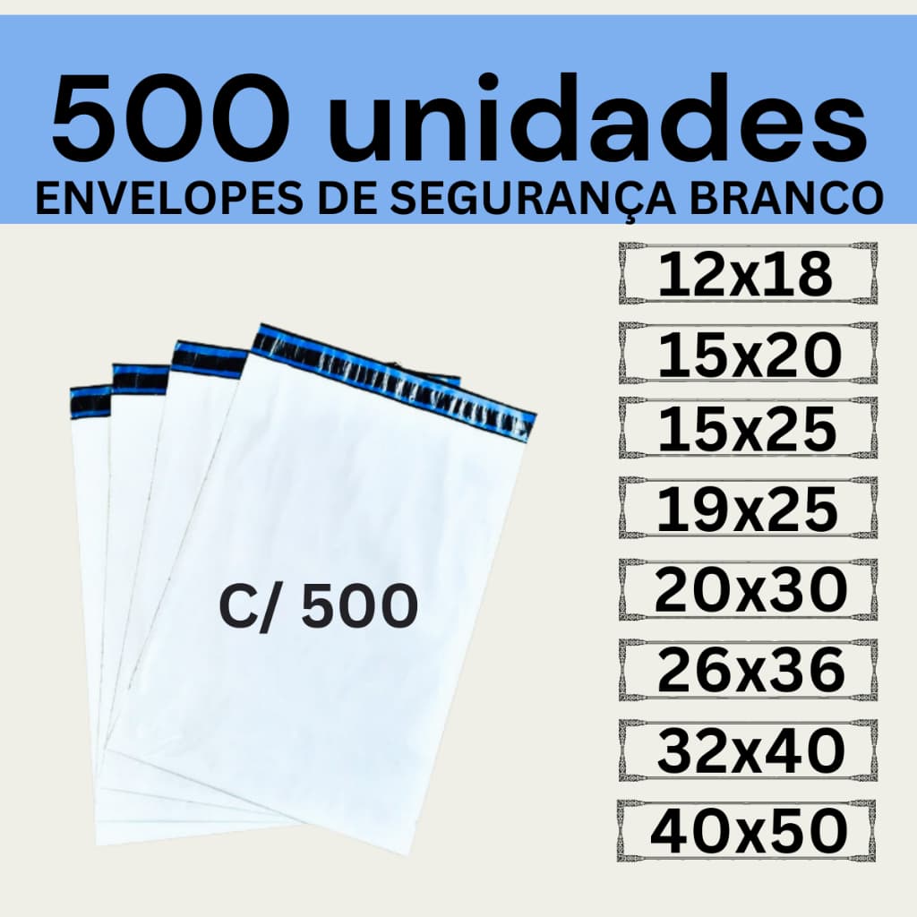 Kit 500 Envelopes Segurança Branco Coex Embalagem De Envio 12x18 15x20 15x25 19x25 20x30 26x36 32x40 40x50 50x60 80x60