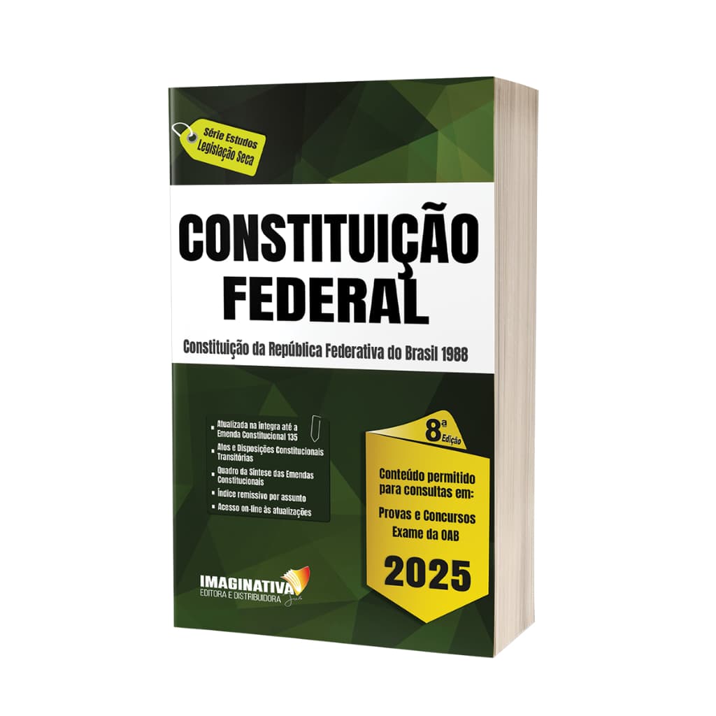Constituição Federal 2025 | Atualizada Até EC 135