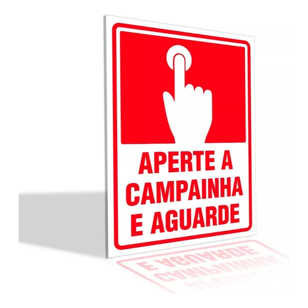 Placa Aperte A Campainha E Aguarde Casa Sinalização 1mm