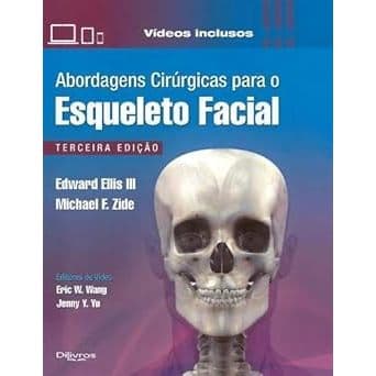 Abordagens Cirurgicas Para O Esqueleto Facial Capa dura - Vídeos Inclusos