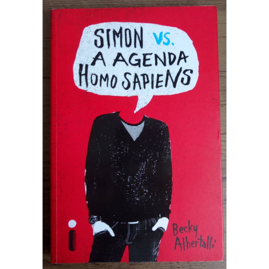 Livro Simon vs. A Agenda Homo Sapiens de Becky Albertalli