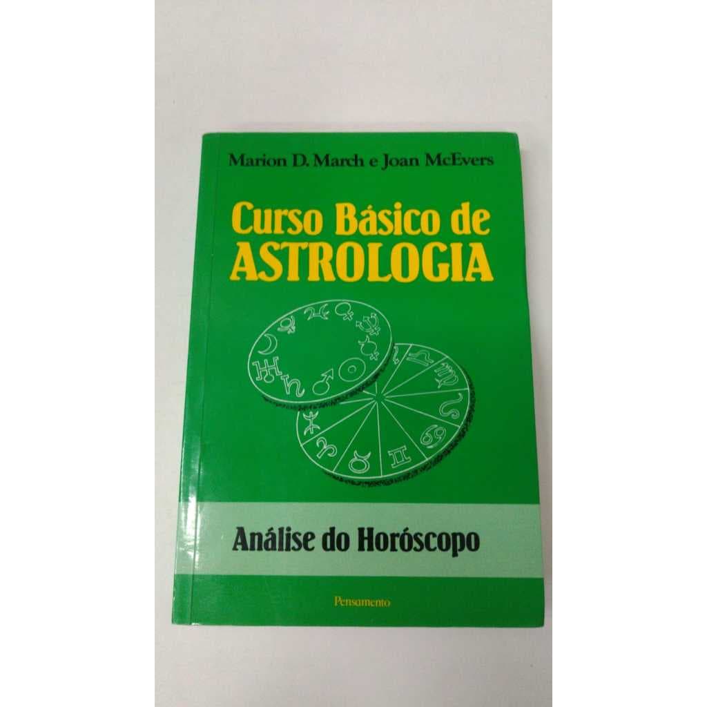 Livro Curso Básico De Astrologia Análise Do Horóscopo Pensamento 16090