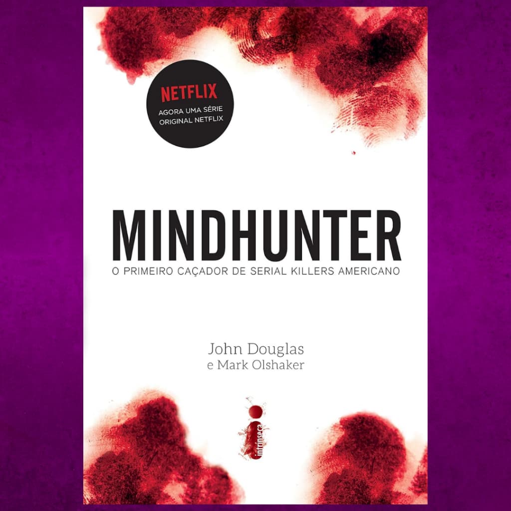 Livro - Mindhunter - John Douglas e Mark Olshaker (Novo e Lacrado)
