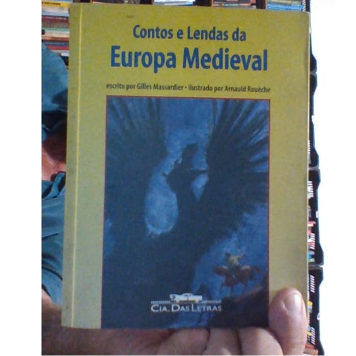 livro contos e lendas da Europa Medieval, Gilles Massardier, ed cia. das letras