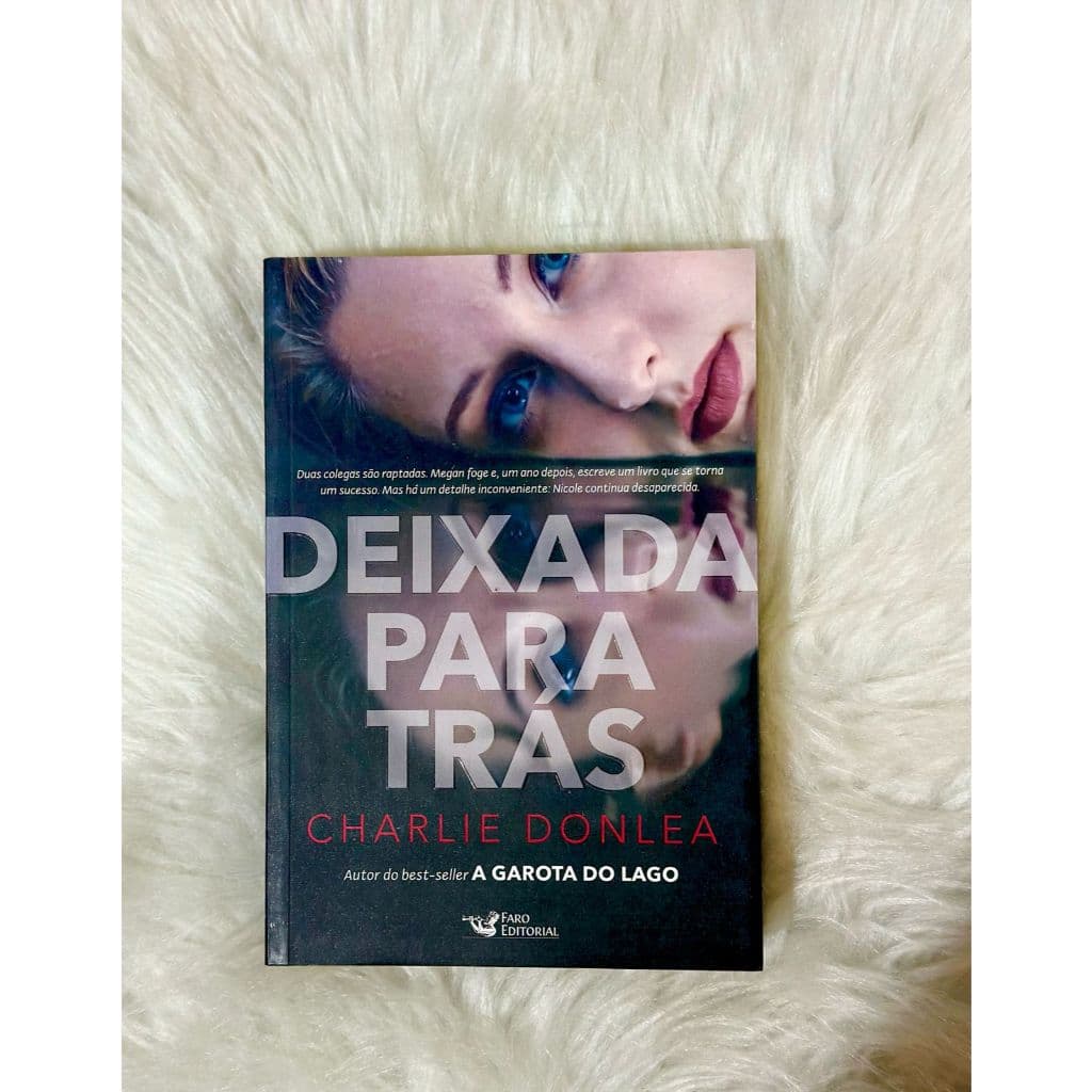 Livro Deixada Para Trás - Charlie Donlea