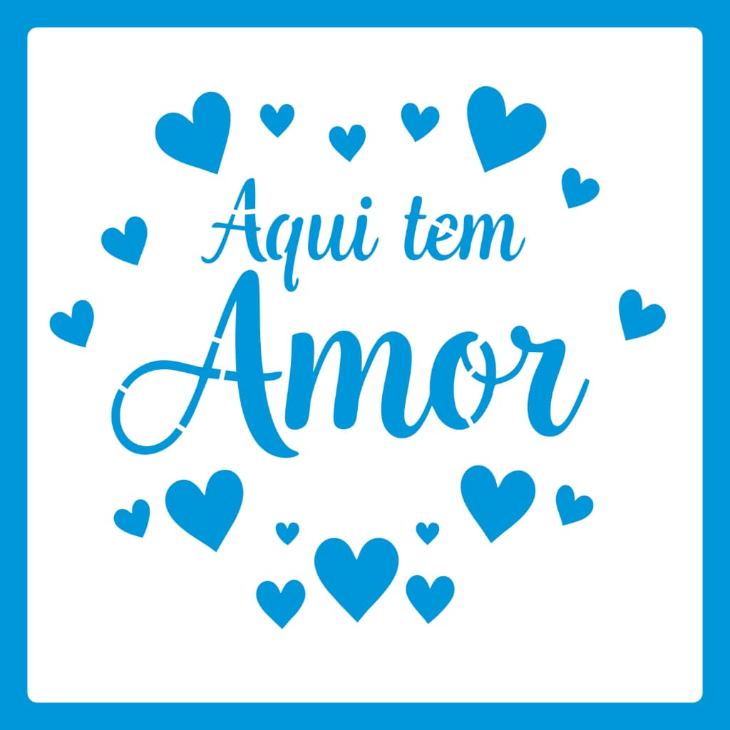 Stencil 14 X 14 AQUI TEM AMOR Molde Vazado Pintura Tecido Mdf Madeira Pano Prato