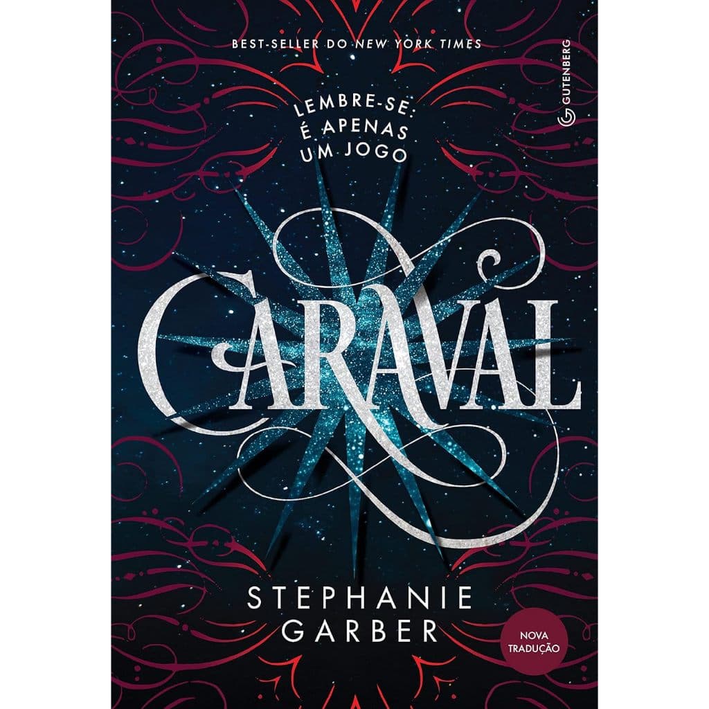Caraval (Trilogia Caraval, vol. 1) (Nova tradução/Nova edição : Volume 1