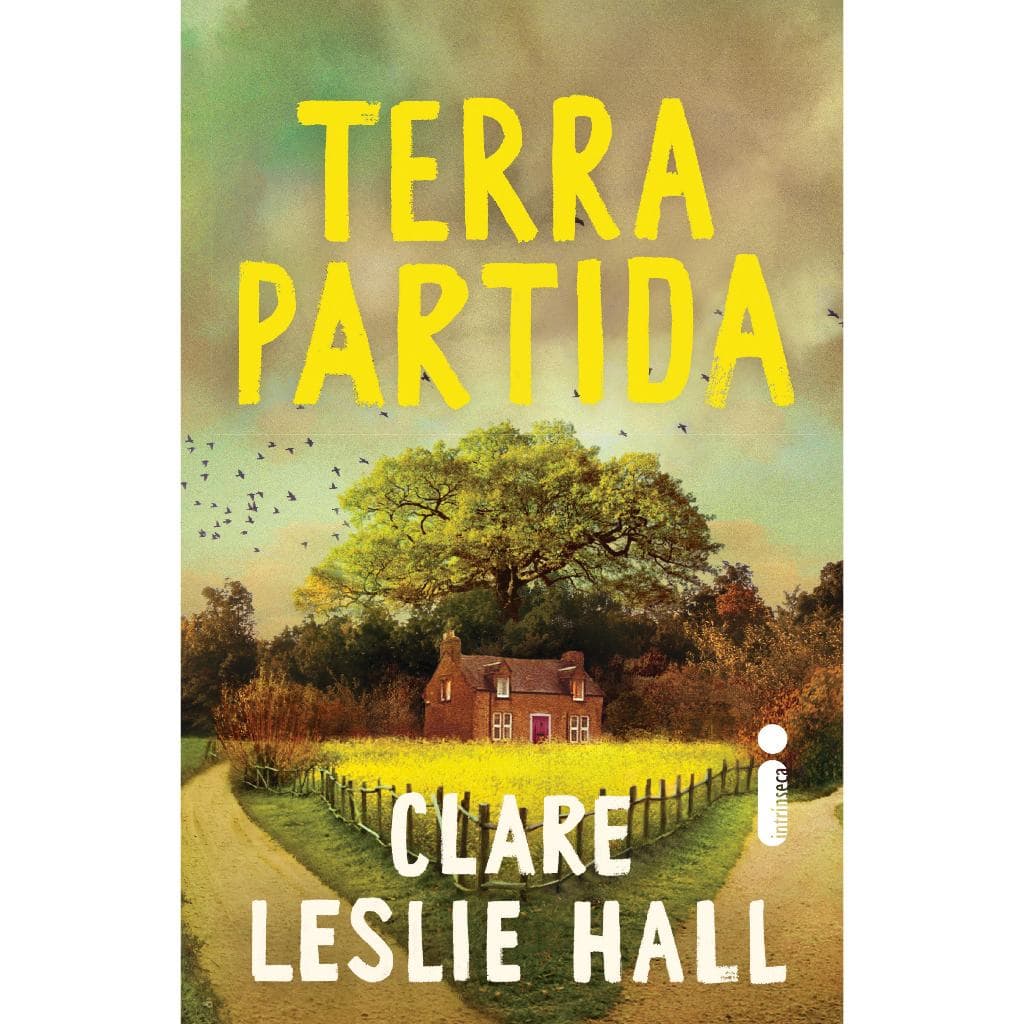 Terra partida, por Clare Leslie Hall - Intrínseca