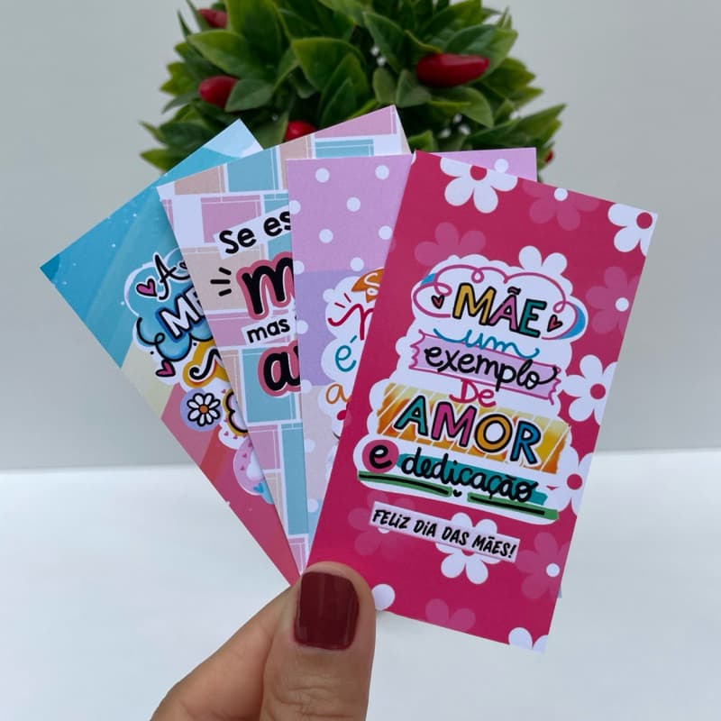 Cartão Motivacional | Dia das Mães | Tamanho 5x9cm Aprox. | Papel Fotográfico 230g | Papelaria