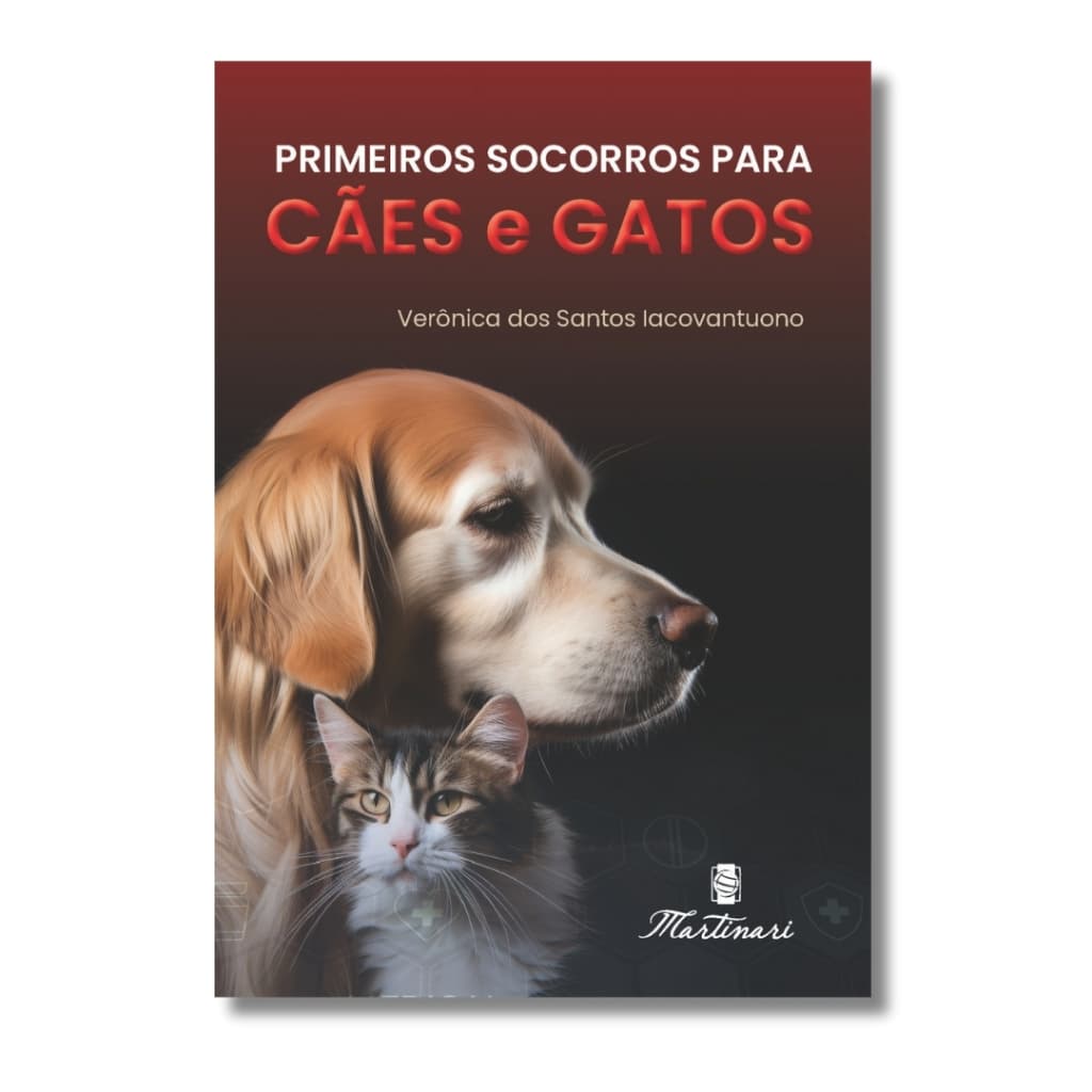 Primeiros Socorros Para Cães E Gatos - Guia Prático De Emergências Veterinárias