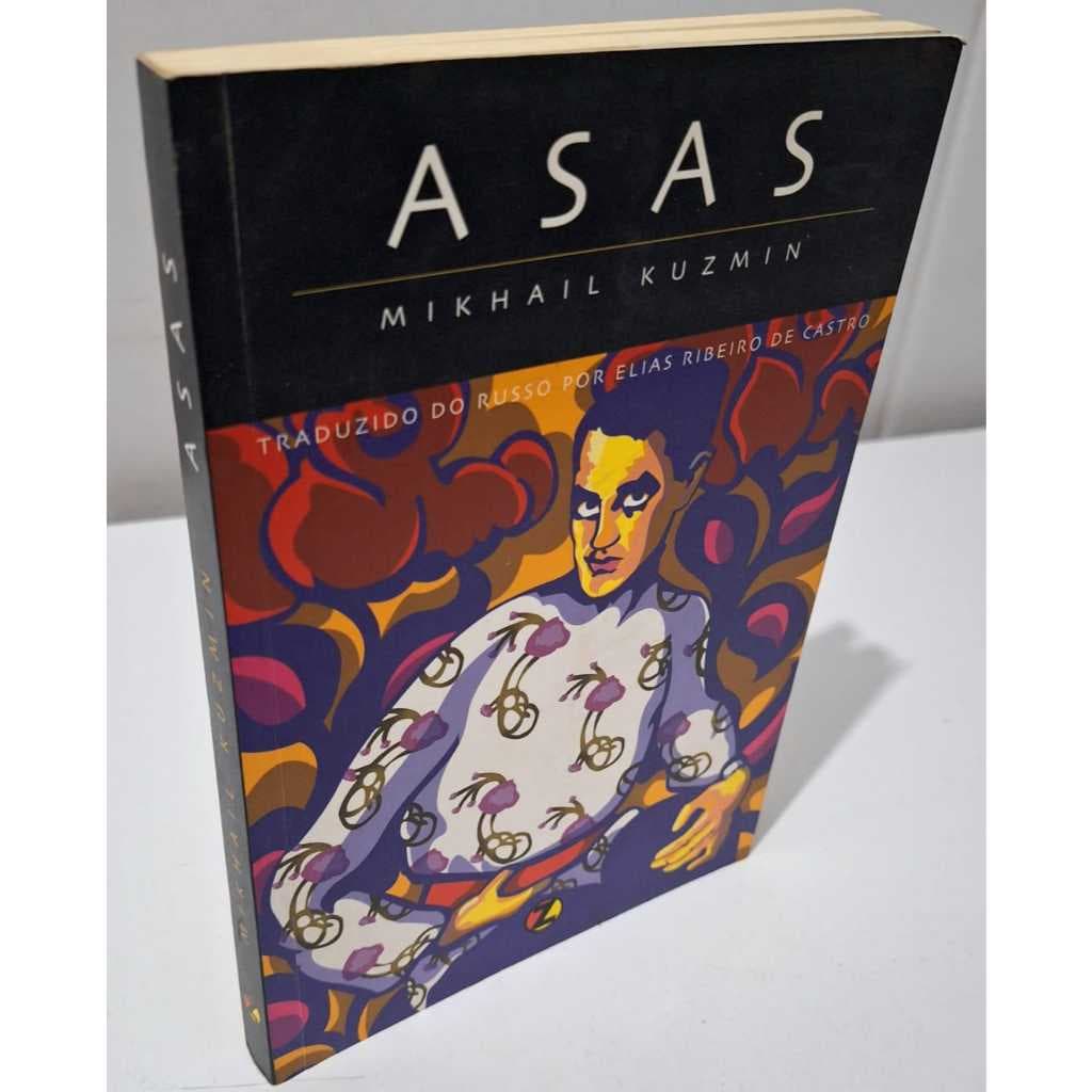 Asas Mikhail Kuzmin Trata abertamente de forma até então inédita na literatura russa do homoerotismo