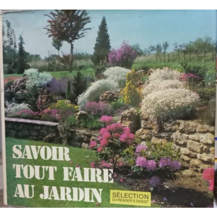 Savoir Tout Faire Au Jardin (capa Dura) Selection Du Readers Digest