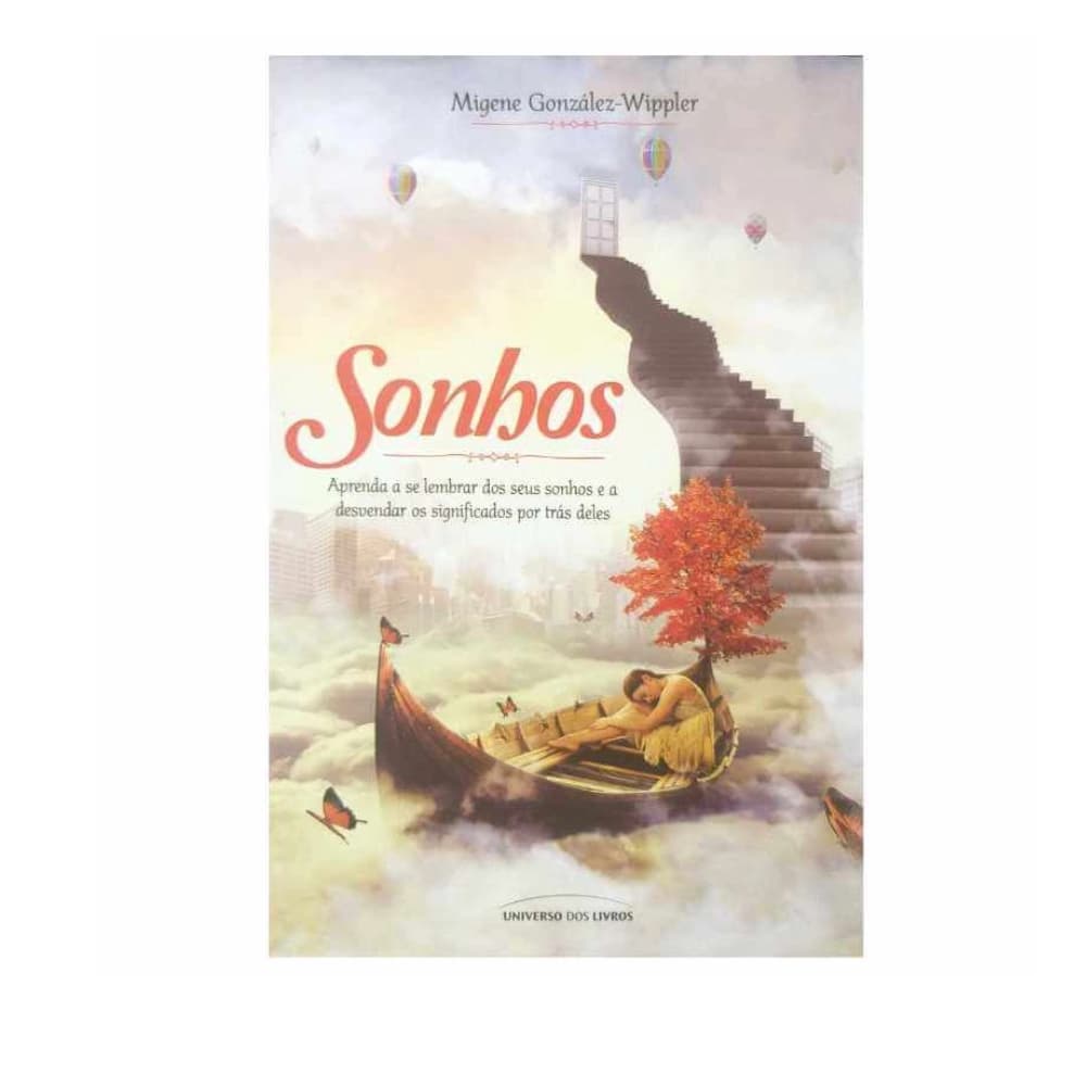 Livro dos Sonhos Como Lembrar dos Seus Sonhos Revelação Através do Sonho Treinando Sua Mente