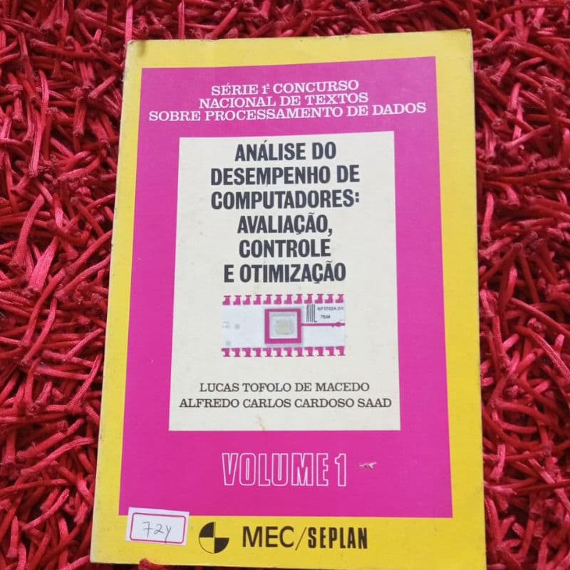 Análise do desempenho de computadores avaliação, controle e otimização vol 1 Lucas Tofolo de Macedo (1062m)