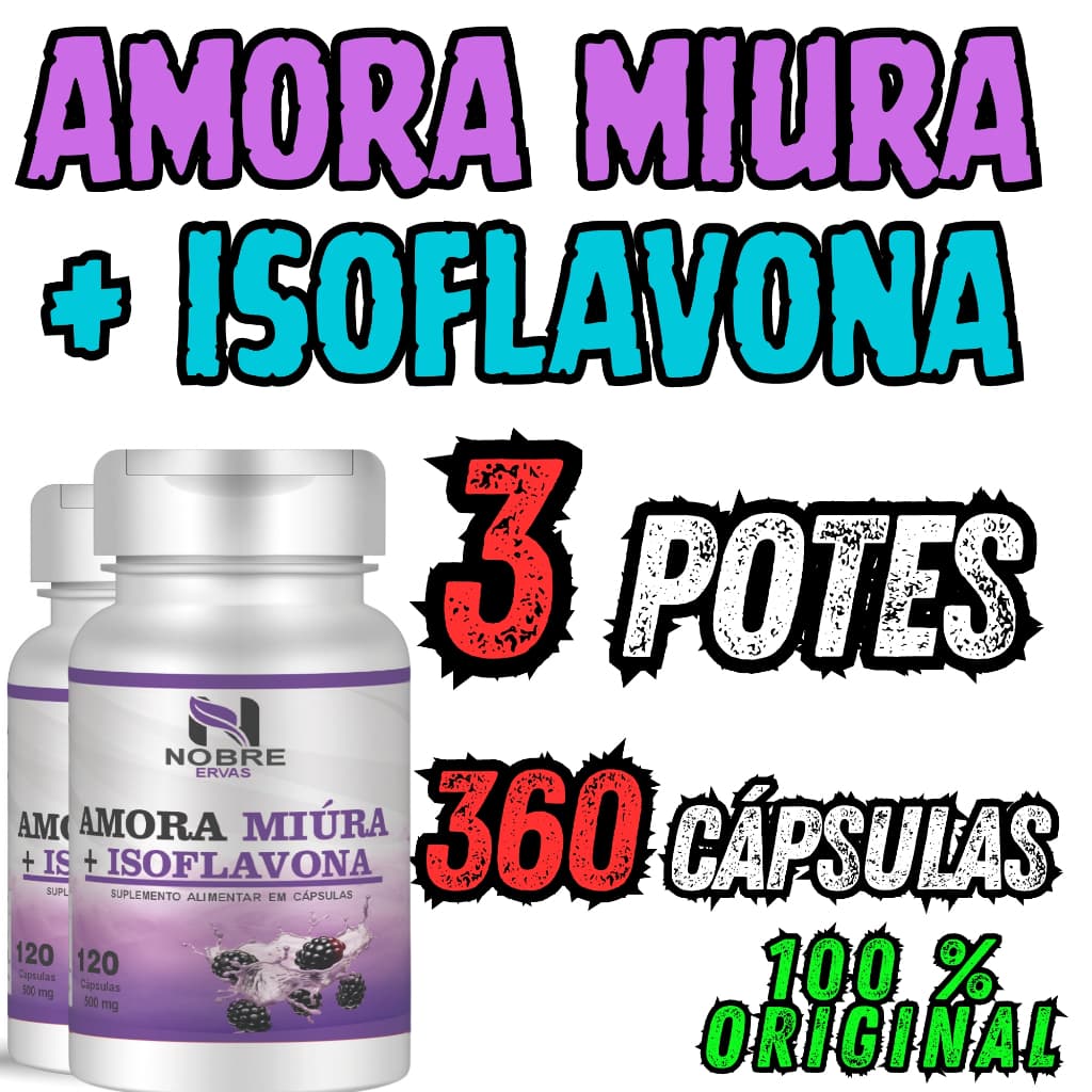 Amora com Isoflavona 100% Pura 120 cápsulas