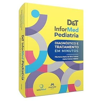 D&T Informed Pediatria: Diagnóstico e Tratamento em minutos