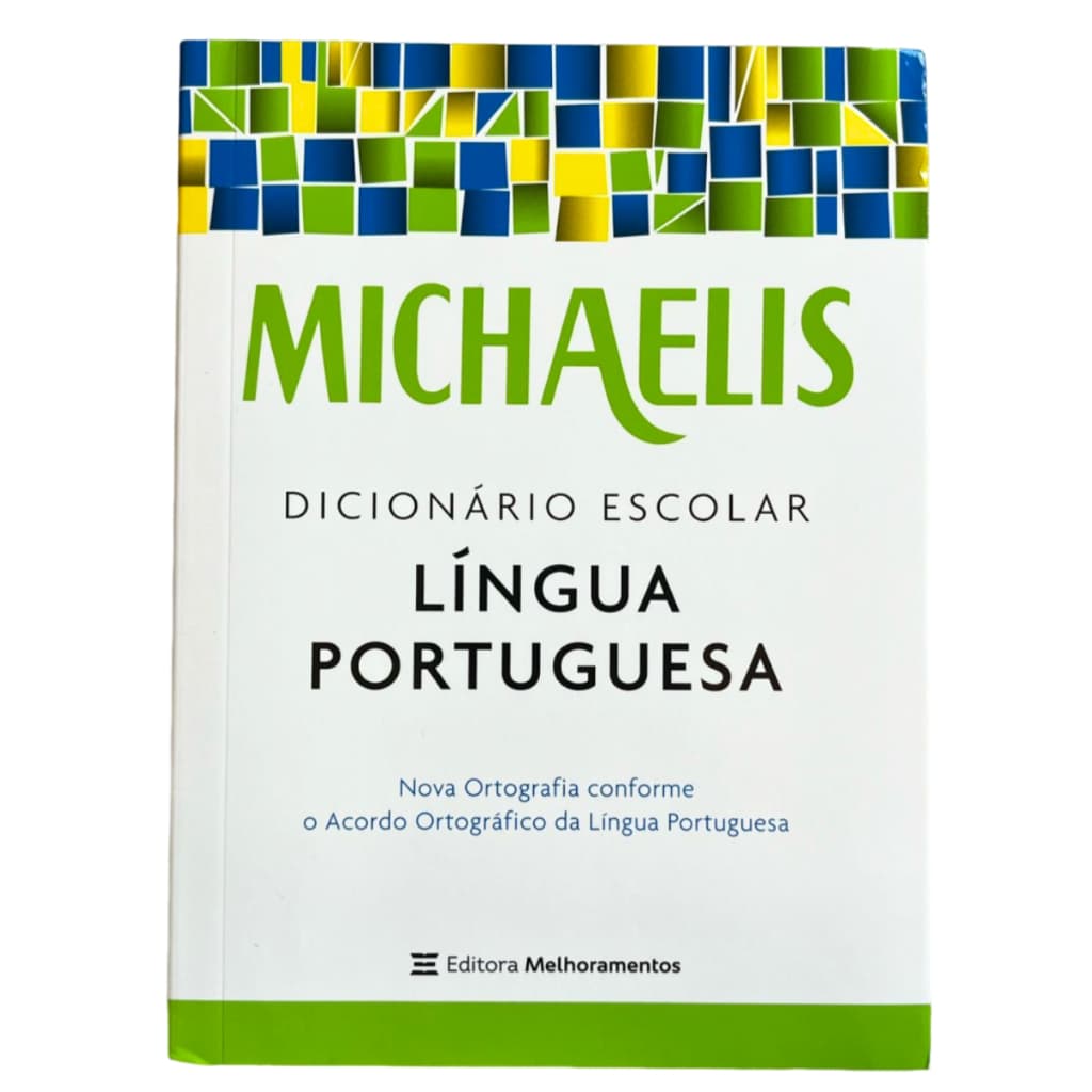 Dicionário Escolar Michaelis - Língua Portuguesa