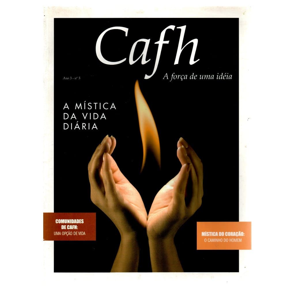 Revista Cafh A Força De Uma Ideia, A Mística Da Vida Diária,  Ano 3, N 5