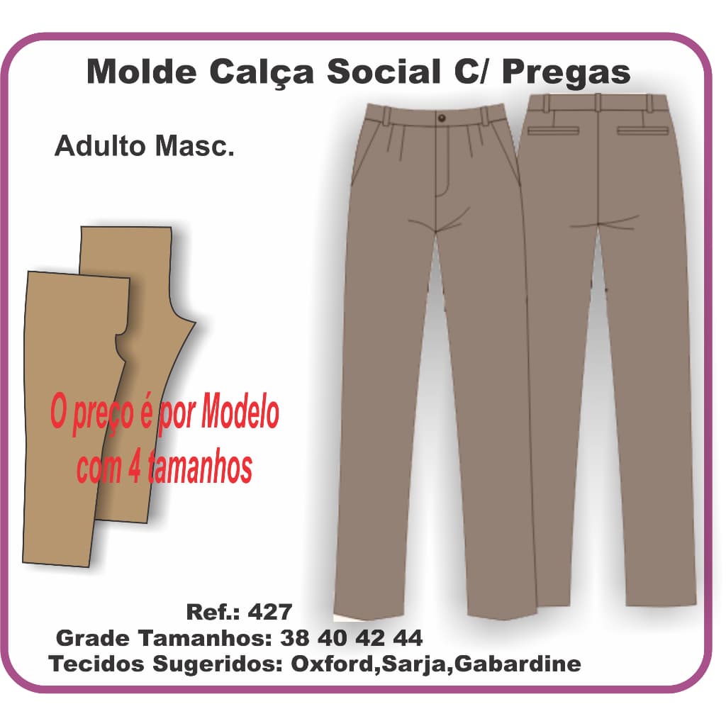 Ref. 427 Molde de Calça Social c/ pregas Masculina