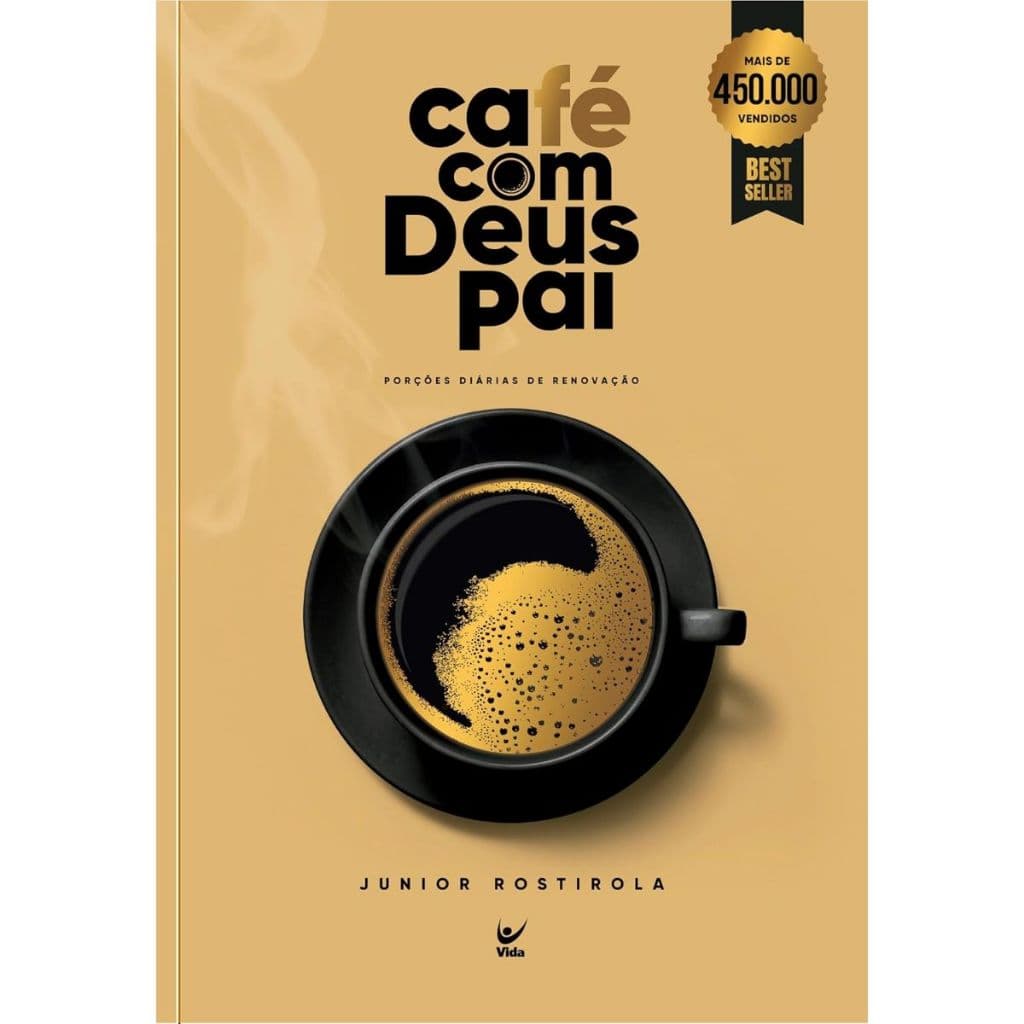 Livro Devocional Café com Deus Pai 2023 | Porções Diárias de Renovação | Junior Rostirola