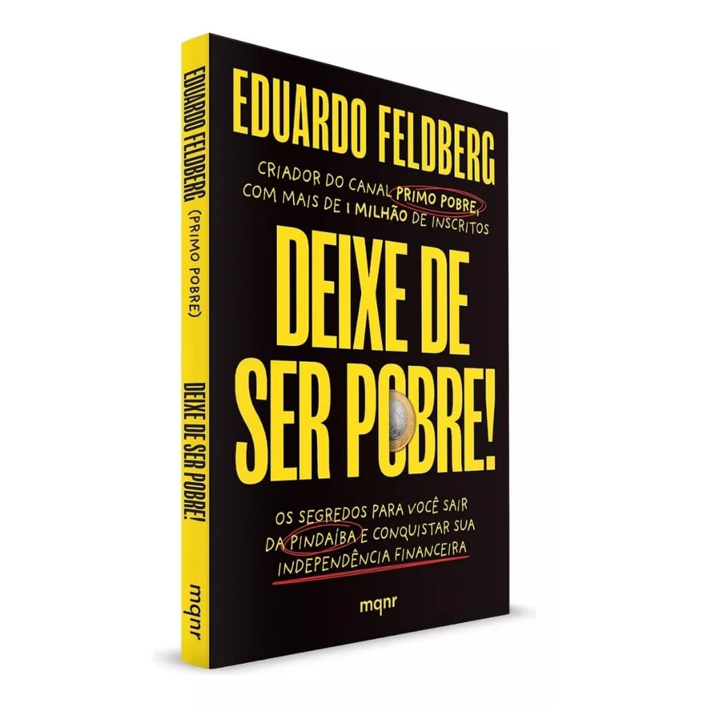 Livro Deixe de ser Pobre, de Eduardo Feldberg - Primo Pobre, Editora Maquinaria, em Português