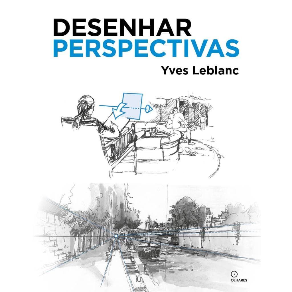 Desenhar Perspectivas, De Yves Leblanc