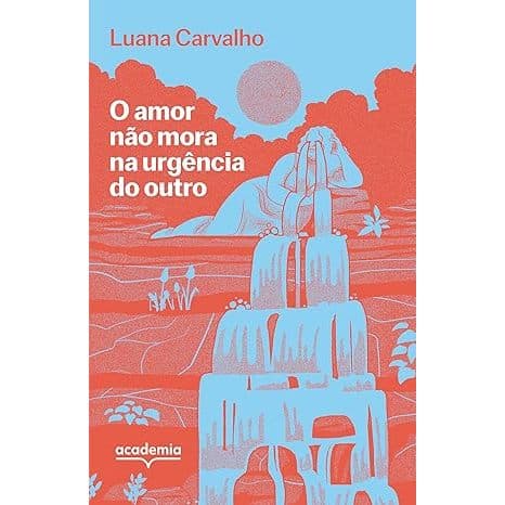 O amor não mora na urgência do outro
