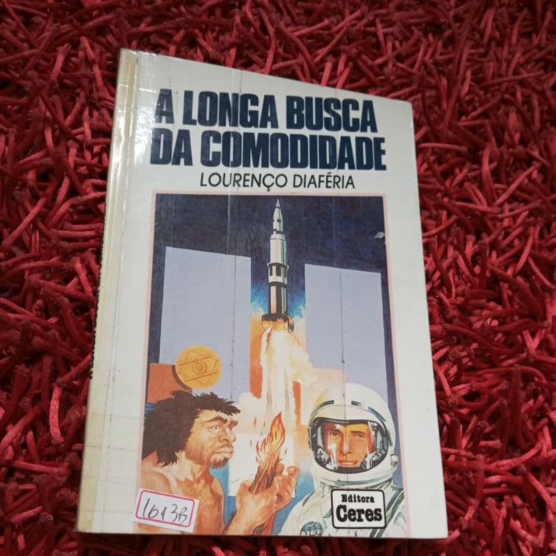 A longa busca da comodidade Lourenço Diaferia (1613b)