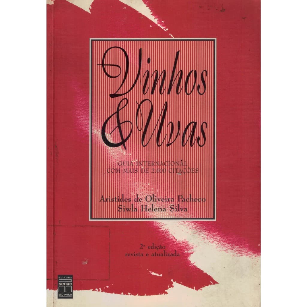 Livro Vinhos e Uvas - Guia Internacional Com Mais de 2. 000 Citações