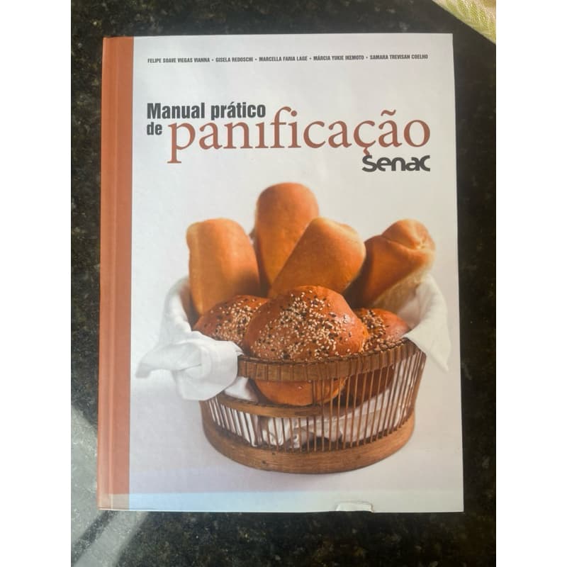 ATENÇÃO OPORTUNIDADE PRECO PARA ULTIMA UNIDADE manual prático de panificação senac