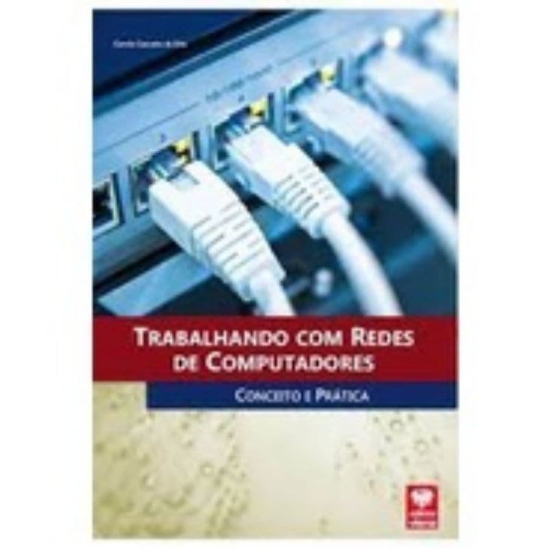 Livro Trabalhando com Redes de Computadores