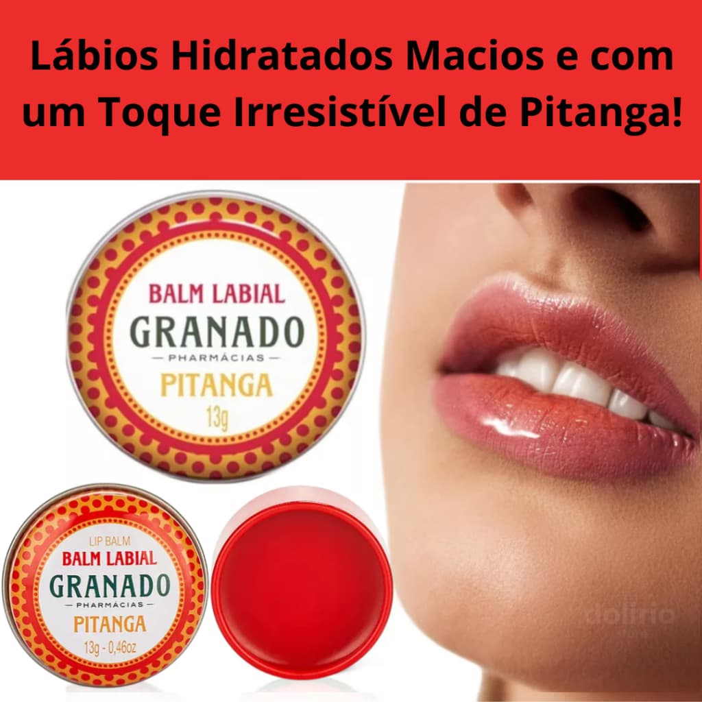 Balm lábios Granado Pitanga 13g – Hidratação Intensa c/ Manteiga de Karité e Vitamina E