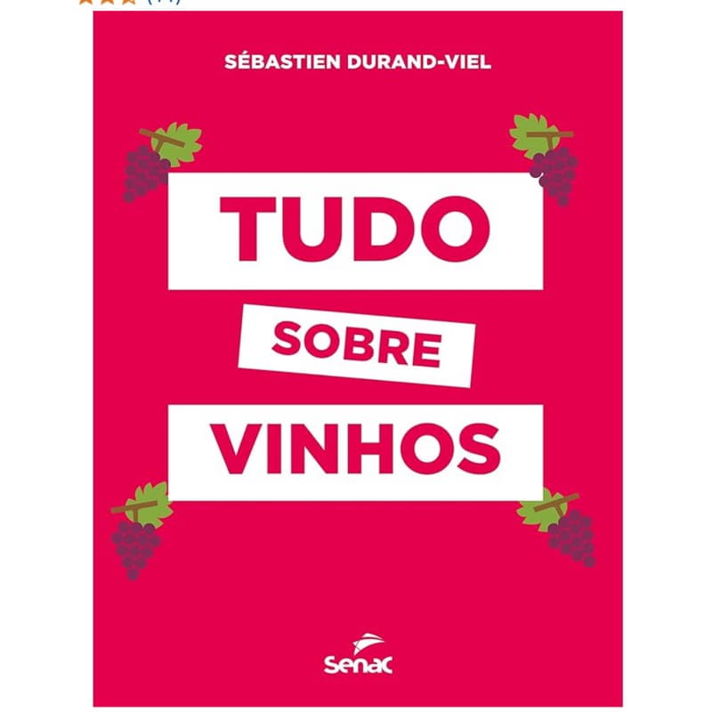 ATENÇÃO OPORTUNIDADE PREÇO PARA ULTIMA UMIDADE tudo sobre vinhos Senac