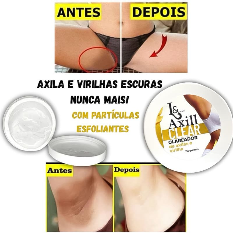 Clareador De Axilas E Virilha Axilclean Com Óleo De Rosa Mosqueta Dolomita 150 gr L&Beauty