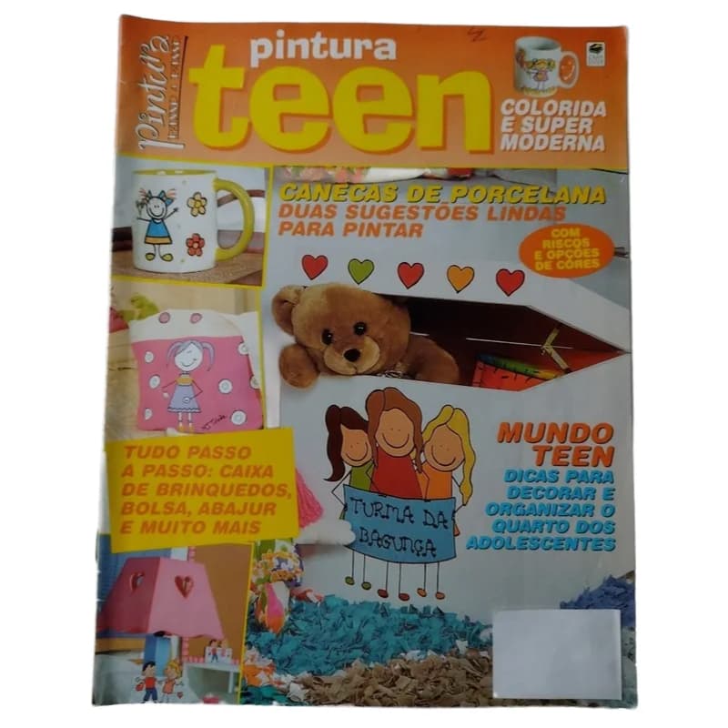 Revista Teen Passo A Passo Pintura Em Madeira / Tecidos e Porcelana
