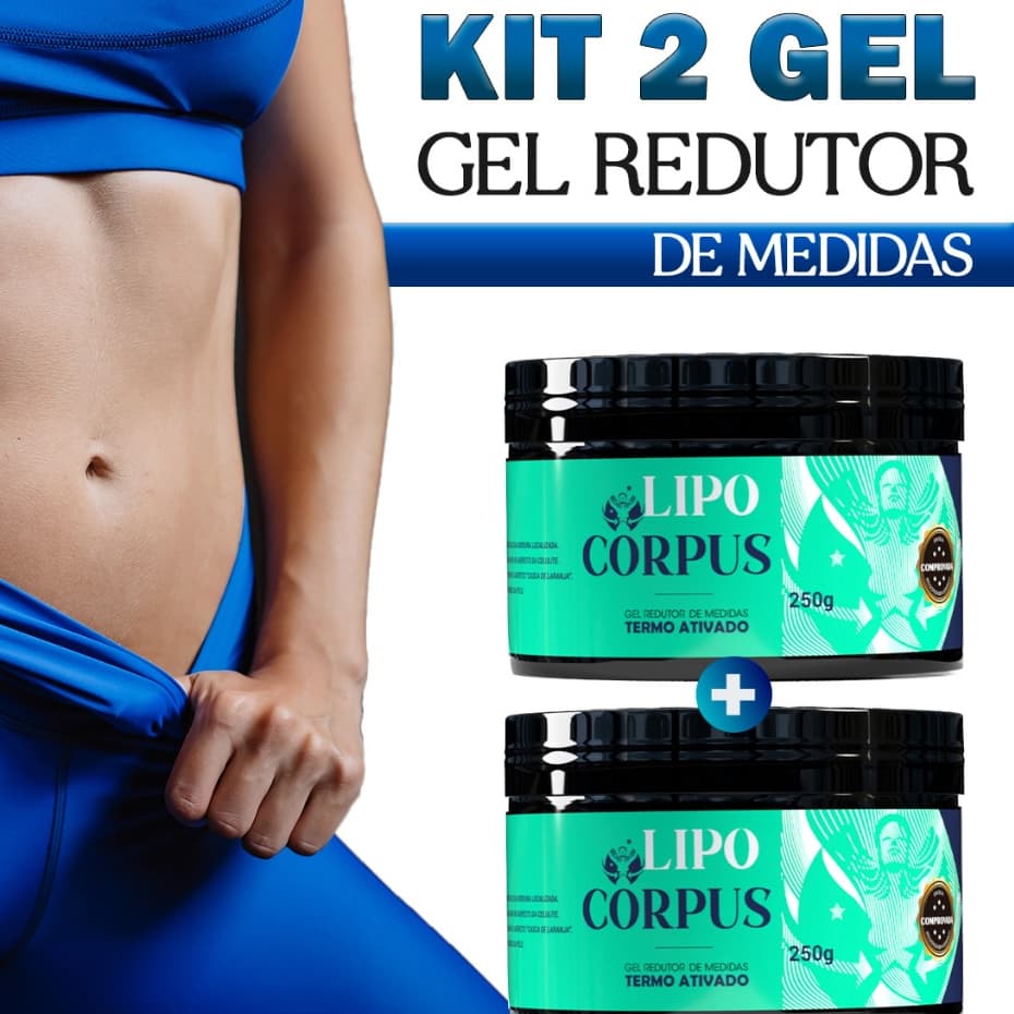 Kit Gel Redutor de Medidas Lipo Corpus Ação Poderosa -  Envio Imediato