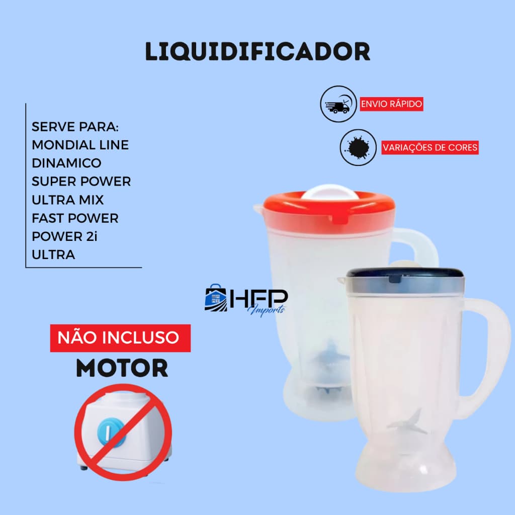 Copo serve para Mondial Line/ Dinâmico/ Super/ Power/ Ultra Mix/ Fast Power/ Power2i/ Ultra translúcido