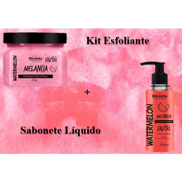 KIT ESFOLIANTE + SABONETE LÍQUIDO CORPO E ROSTO - MELANCIA - RHENUKS