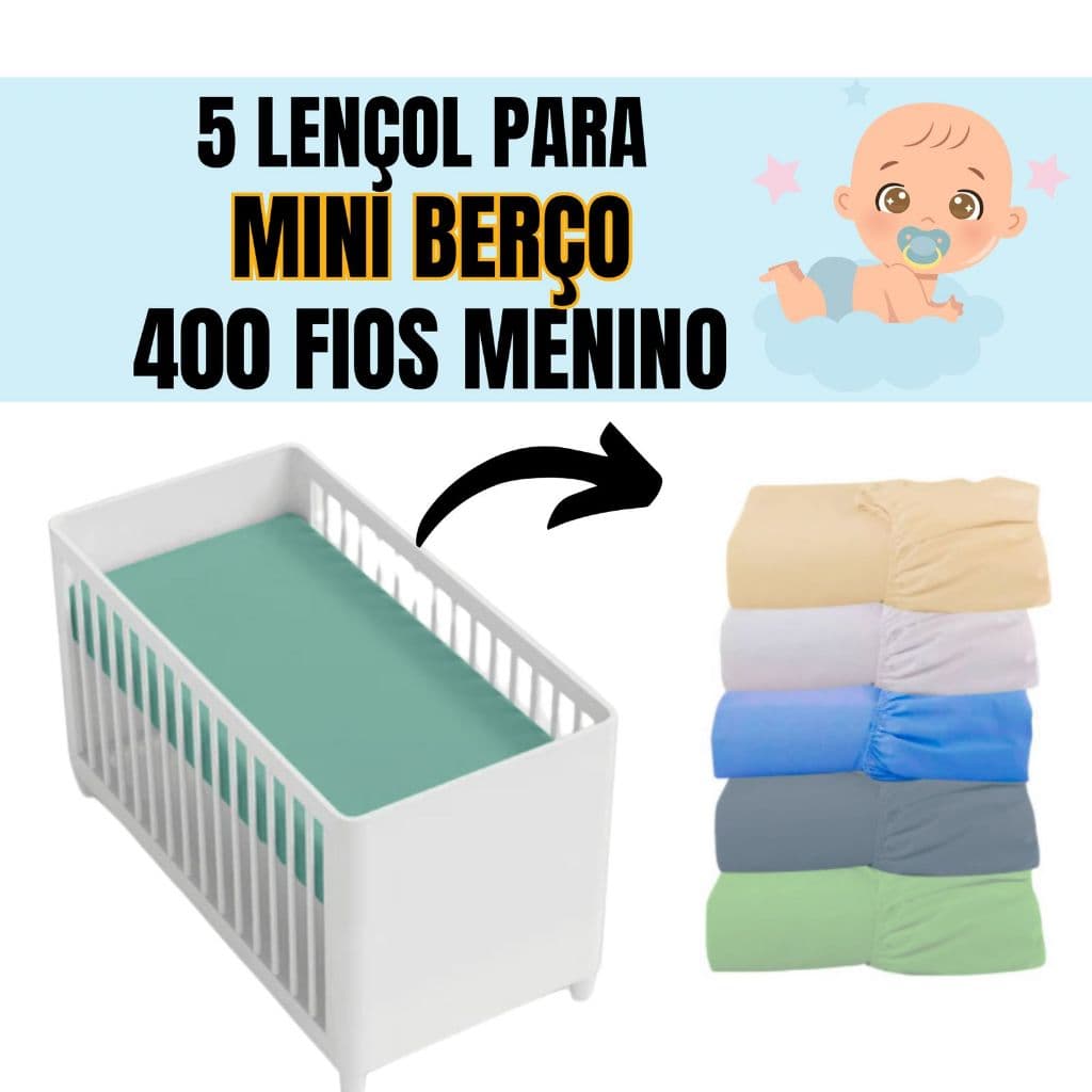 KIT 5 LENÇOL PARA MINI BERÇO 400 FIOS MENINO