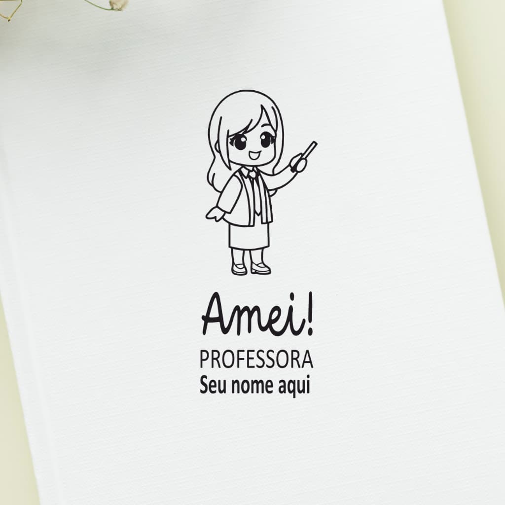Carimbo Desenho Professora  | Carimbo para professores | Carimbo Amei Personalizado
