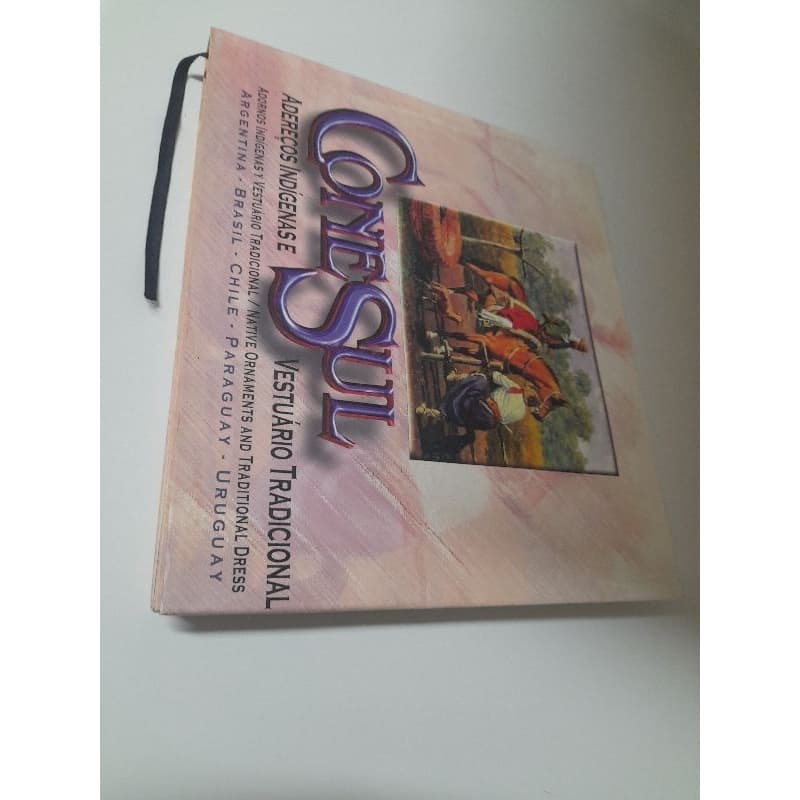 Livro Conesul, Adereços Indígenas E Vestuário Tradicional, Véra Stedile Zattera, Trilíngue