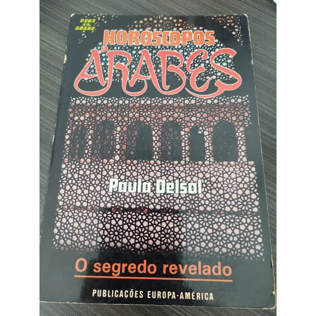 Livro Horóscopos Árabes Paula Delsol