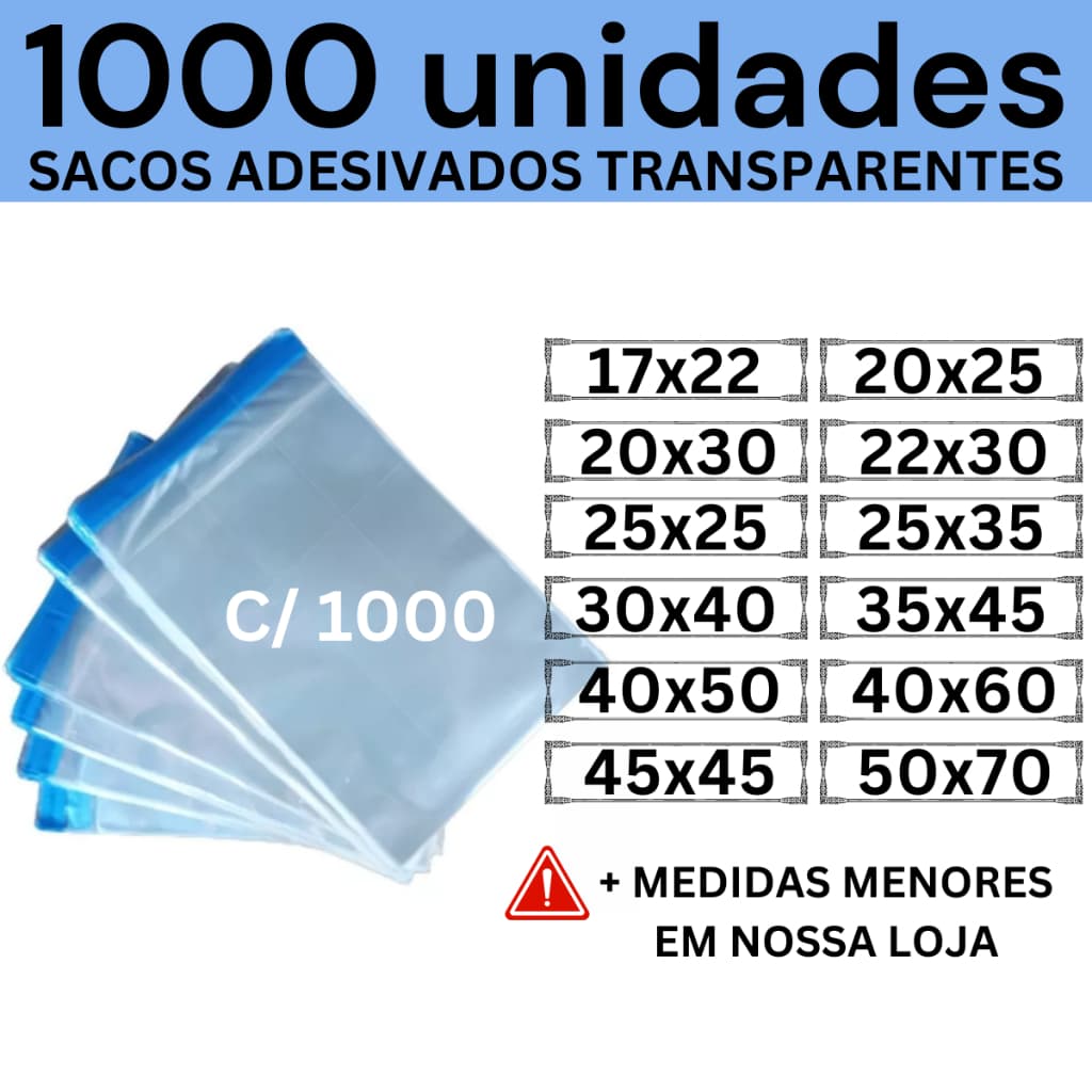 Kit 1000 Sacos Adesivados Transparentes 15x25 17x22 20x25 20x30 22x30 25x25 25x35 30x40 35x45 40x50 40x60 45x45 50x70