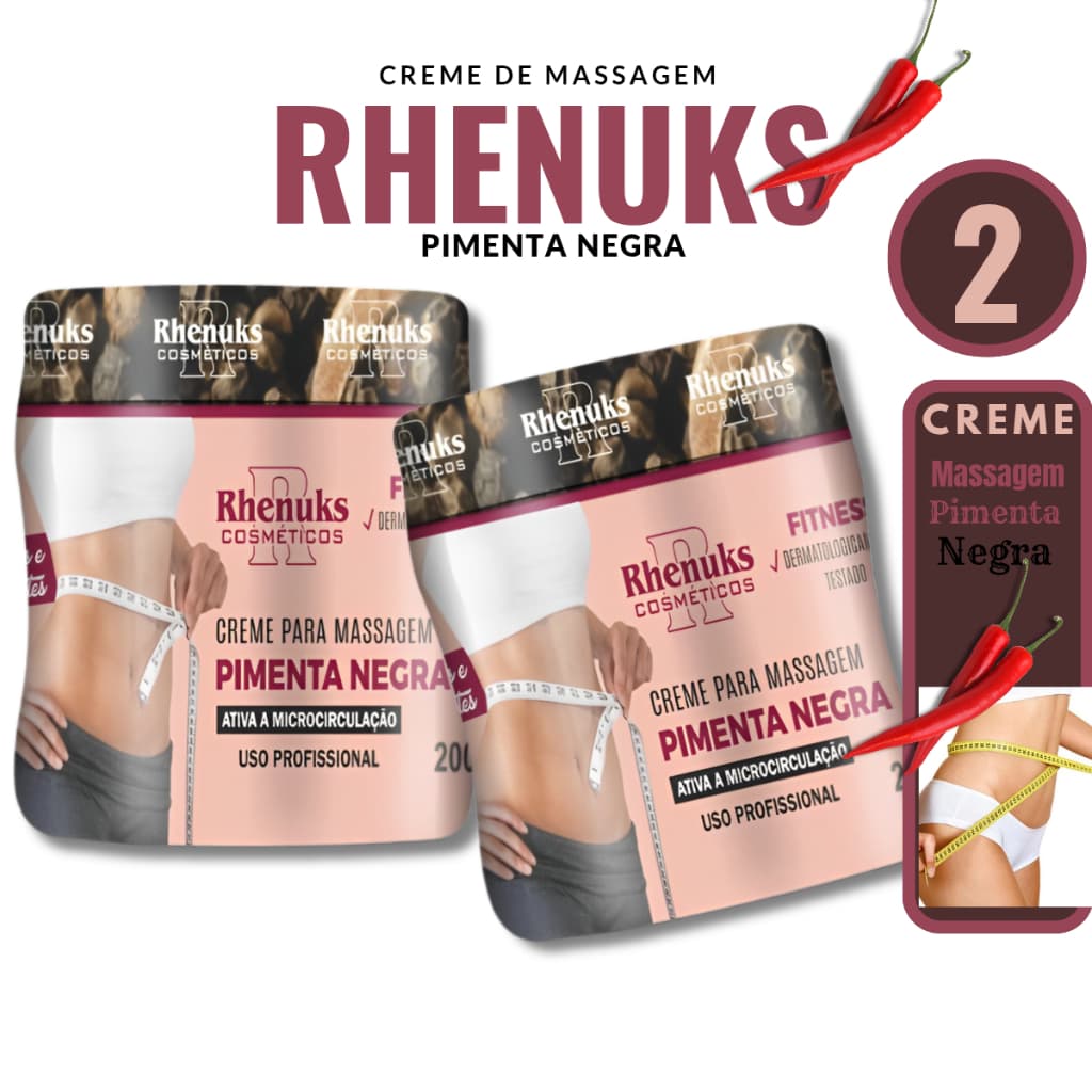 Kit 2 Creme PIMENTA NEGRA Redutor de Medidas 200g - Rhenuks Cosméticos