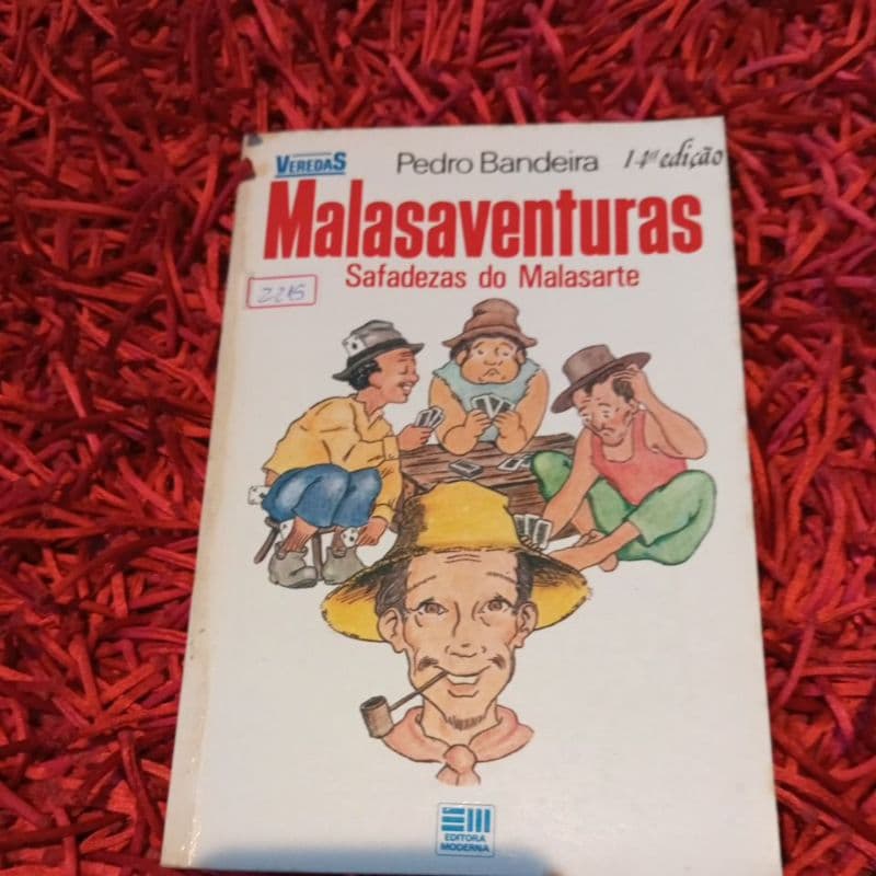 Malasaventuras safadezas do Malasarte Pedro Bandeira Coleção Veredas (2215b)